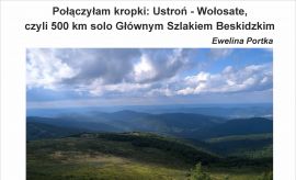 "Połączyłam kropki: Ustroń - Wołosate, czyli 500 km...