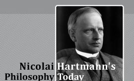 Nicolai Hartmann’s Philosophy Today
