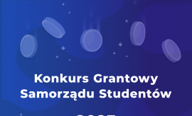 Konkurs Grantowy Samorządu Studentów
