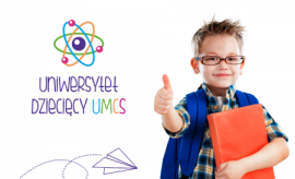 Zapisy na zajęcia Uniwersytetu Dziecięcego UMCS