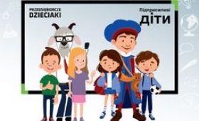 Projekt "Przedsiębiorcze dzieciaki" z Ukrainą