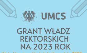 Konkurs Grantowy Władz Rektorskich na rok 2023
