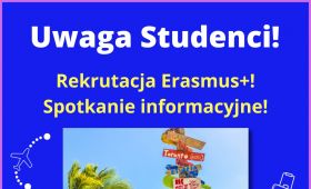 Wyjazdy w ramach programu Erasmus+ - spotkanie informacyjne