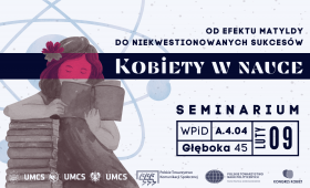 Zaproszenie do udziału w seminarium „Kobiety w nauce"
