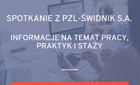 Zaproszenie na spotkanie z PZL-Świdnik S.A.