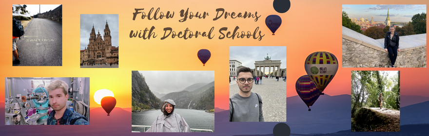 Follow Your Dreams with Doctoral Schools