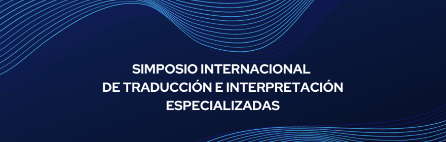 II Simposio Internacional de Traducción e Interpretación...
