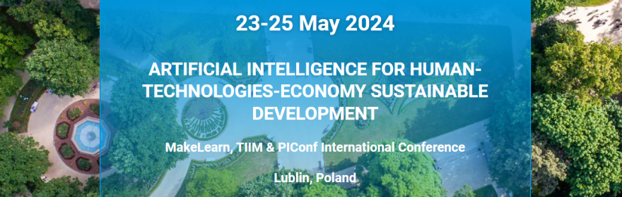 Makelearn &amp; TIIM Conference 2024 - Lublin, Poland