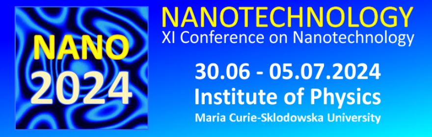 XI Conference on Nanotechnology