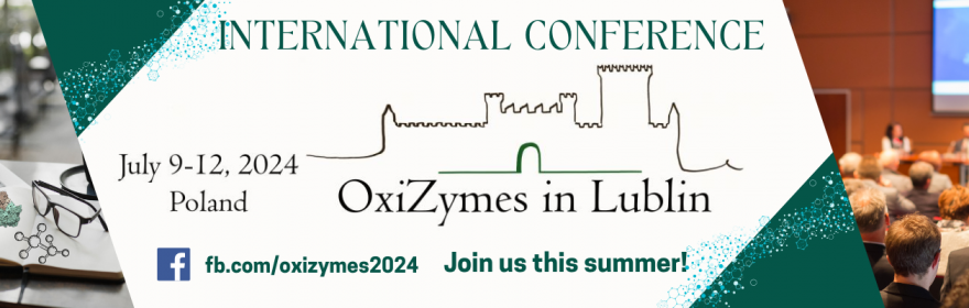 Międzynarodowa Konferencja OxiZymes in Lublin
