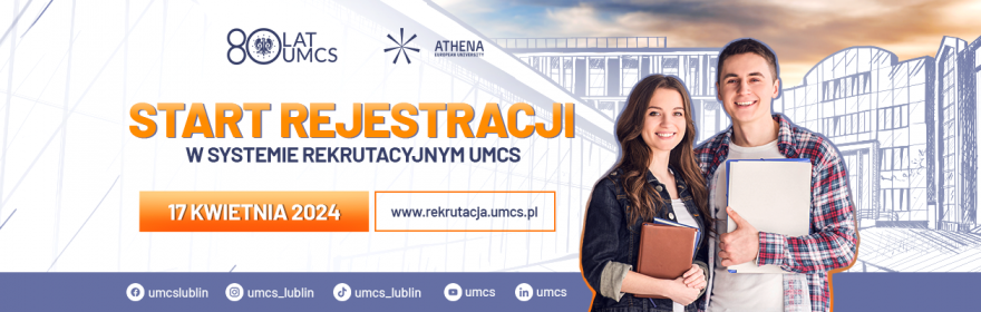Rekrutacja na UMCS startuje 17 kwietnia!