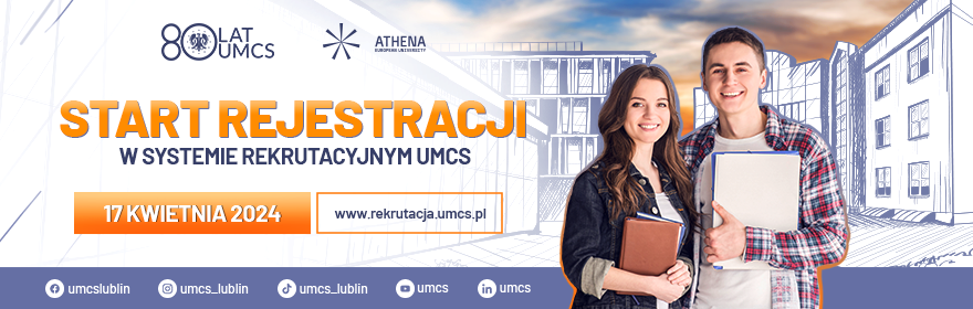 Wybierz UMCS! Start Rekrutacji 17 kwietnia