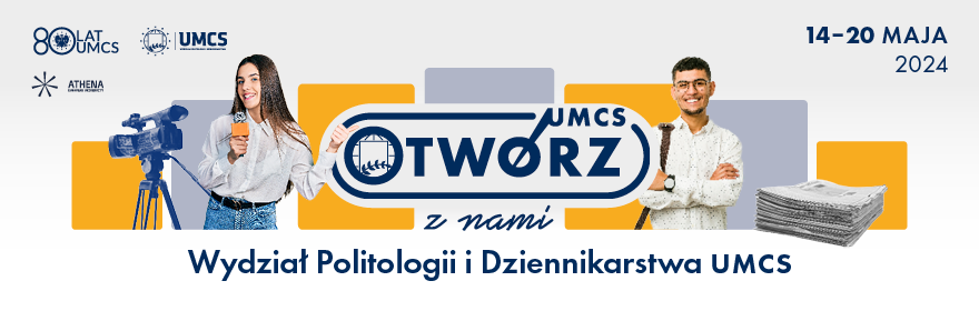 (O)twórz Wydział Politologii i Dziennikarstwa UMCS!