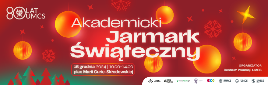 Akademicki Jarmark Świąteczny - już po raz trzeci!