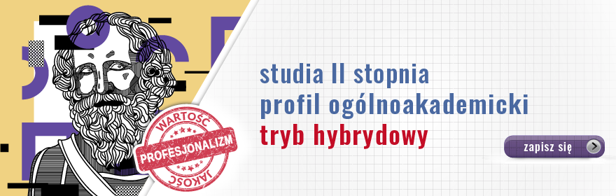 studia II stopnia, profil ogólnoakademicki, tryb hybrydowy