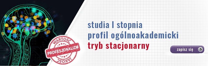 studia I stopnia, profil ogólnoakademicki, tryb stacjonarny