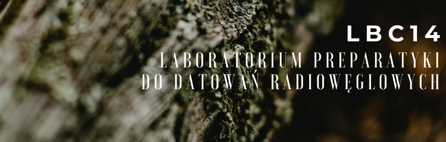 LBC14 - Laboratorium preparatyki do datowań radiowęglowych