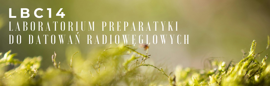 LBC14 - Laboratorium preparatyki do datowań radiowęglowych
