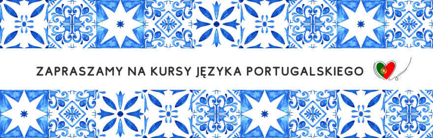 Trwają zapisy na kursy języka portugalskiego!