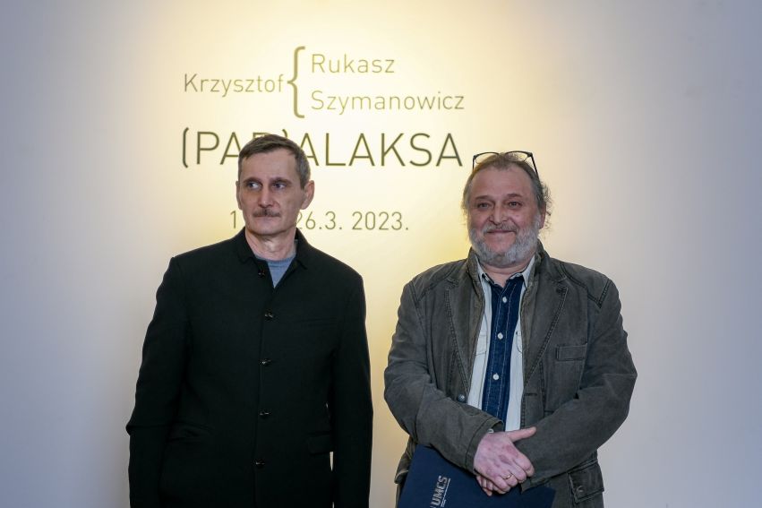 Krzysztof Rukasz i Krzysztof Szymanowicz – (PAR)ALAKSA w...