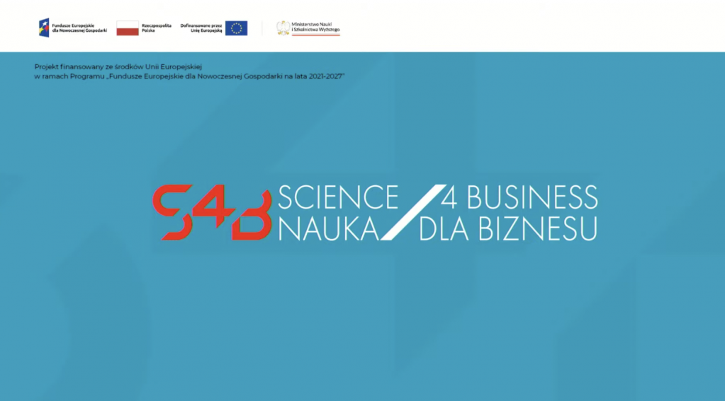 „Science4Business – Nauka dla Biznesu”