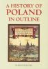 A History of Poland in Outline - miniatura okładki.jpg