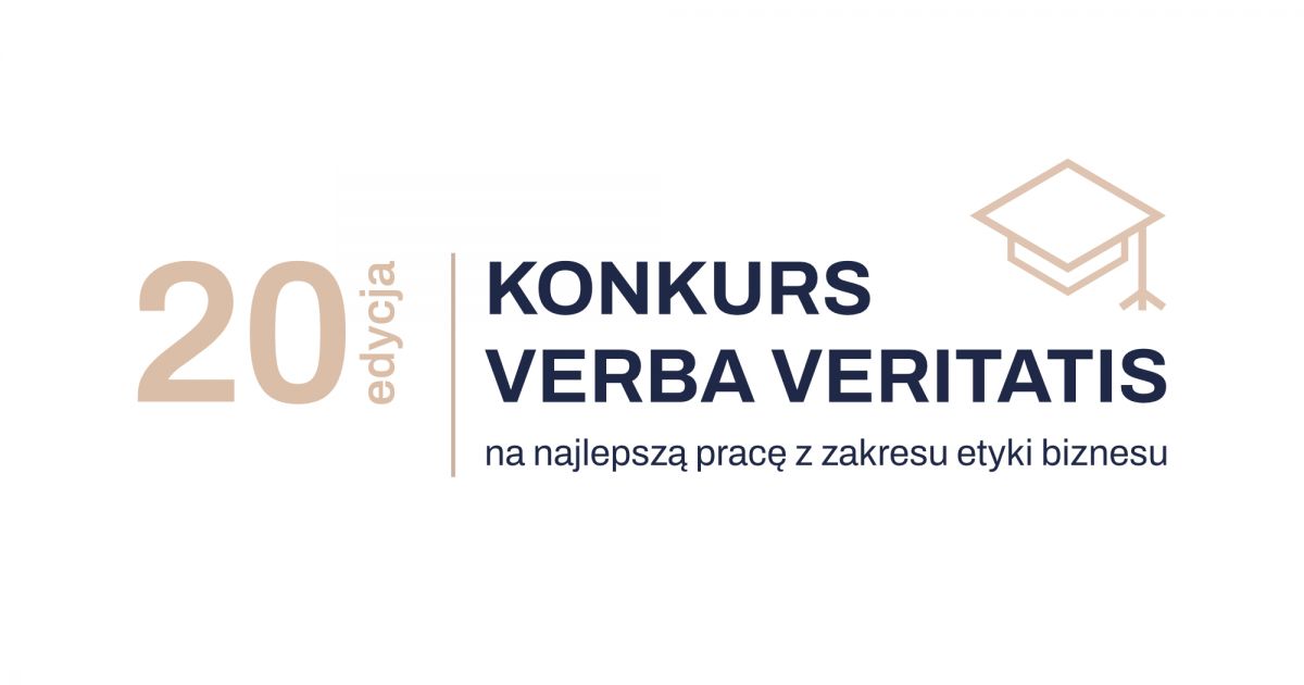 20 edycja Konkursu VERBA VERITATIS na najlepszą pracę z zakresu etyki ...
