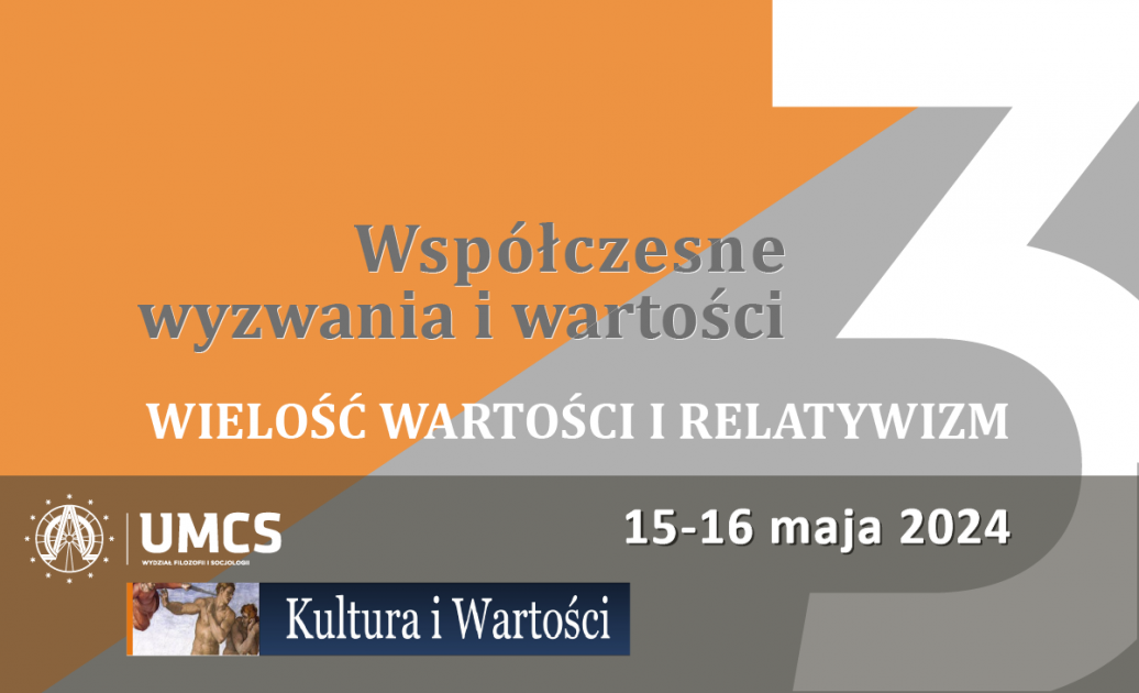 Sfide e valori contemporanei: molteplicità di valori e relativismo  Conferenza – Maggio – 2024 – Tutte le notizie – Scienza all’UMCS