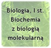 Biologia, 1st. - Biochemia z biologią molekularną.jpg