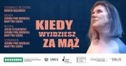 Spektakl "Kiedy wyjdziesz za mąż?" w Chatce Żaka!