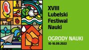 XVIII Lubelski Festiwal Nauki