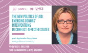 The New Politics of Aid - wykład prof. A. Paczyńskiej,...