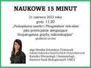Naukowe 15 minut: mgr Monika Sztandera-Tymoczek