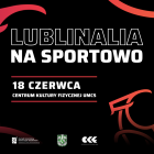 Lublinalia na sportowo