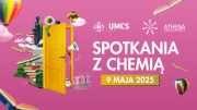 Spotkania z Chemią - warsztaty i pokazy