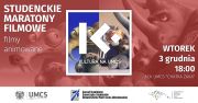 Studenckie Maratony Filmowe: Filmy animowane