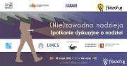 „(Nie)zawodna nadzieja” – Spotkanie Klubu „Filozofuj!” w...