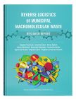  Reverse logistics of municipal macromolecular waste....