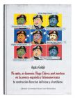  Ni santo, ni demonio: Hugo Chávez post mortem en la...