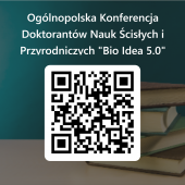 QRCode dla Ogólnopolska Konferencja Doktorantów Nauk Ścisłych i Przyrodniczych _Bio Idea 5.0_.png