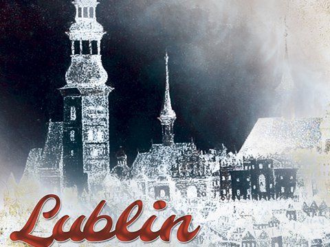 Lublin z Duszą - nietypowy spacer po Lublinie - zapisy