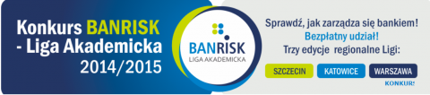 III edycja Konkursu BANRISK - Liga Akademicka