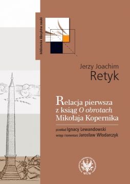Jerzy Joachim Retyk, "Relacja pierwsza z ksiąg...