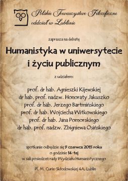 O humanistyce w uniwersytecie i życiu publicznym - debata...