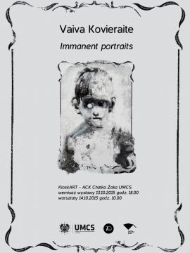 Immanent Portraits - wystawa grafik Vaivy Kovieraite 