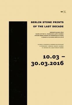 BERLIN STONE PRINTS OF THE LAST DECADE