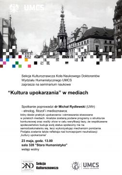 "Kultura upokarzania" w mediach - seminarium 23...