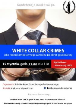 White collar crimes jako rodzaj karnoprawnego zamachu na...