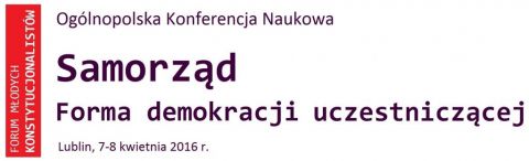 Samorząd. Forma demokracji uczestniczącej - 7-8 kwietnia...