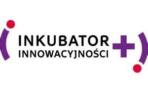 Inkubator Innowacyjności - zaproszenie do współpracy